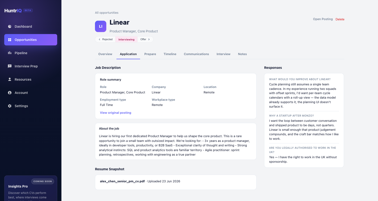 The Linear opportunity workspace in HuntrIQ, showing the job description, resume snapshot, and saved application answers together